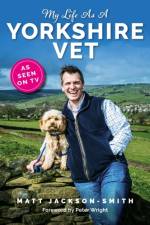 My Life As A Yorkshire Vet