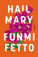 Hail Mary af Funmi Fetto