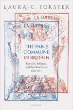 The Paris Commune in Britain af Laura C. (Lecturer in Modern History Forster