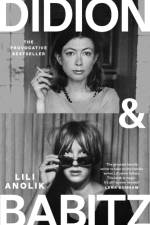 Didion & Babitz af Lili Anolik