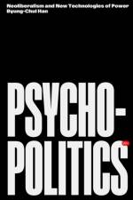 Psychopolitics
