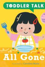 Toddler Talk: All Gone!