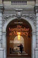 The Vernacular of Money af Luca Jellinek