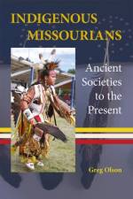 Indigenous Missourians af Greg Olson