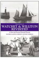 The Book of Watchet and Williton Revisited af Joyce Chidgey