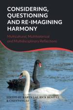 Considering, Questioning and Re-Imagining Harmony