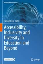 Accessibility, Inclusivity and Diversity in Education and Beyond