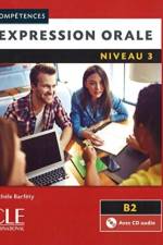 Competences: Expression Orale 3 + CD af Michele Barfety
