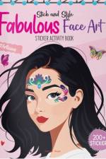 Stick and Style - Fabulous Face Art af Wonder House Books