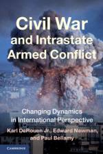 Civil War and Intrastate Armed Conflict af Karl (The University of Alabama) DeRouen Jr.