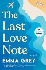 The Last Love Note af Emma Grey