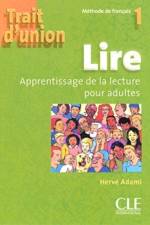 Trait D'Union Level 1 Lire - Cahier de Lecture af Adami