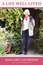 A Life Well Lived af Margaret G Brooks