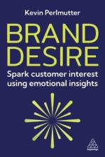 Brand Desire af Kevin Perlmutter