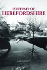 A Portrait of Herefordshire af Malcolm Scott