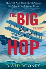 The Big Hop af David Rooney