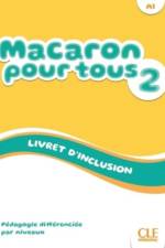 Macaron 2: Niveau A1 - Livret d'inclusion af Rubio Perez