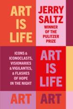 Art is Life af Jerry Saltz