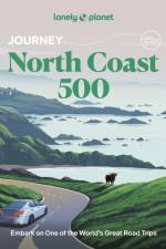 Lonely Planet Journey North Coast 500 af Lonely Planet