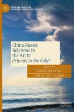 China-Russia Relations in the Arctic