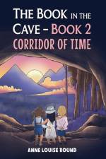 The Book in the Cave – Book 2 af Anne Louise Round