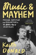 Music and Mayhem af Keith Donald