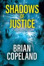 Shadows of Justice af Brian Copeland