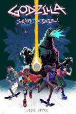 Godzilla: Skate or Die af Louie Joyce