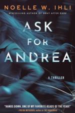 Ask for Andrea af Noelle W. Ihli