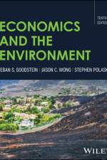 Economics and the Environment af Eban S. (Bard College) Goodstein