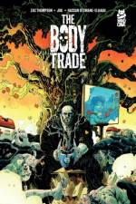 The Body Trade af Zac Thompson