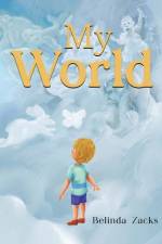 My World af Belinda Zacks