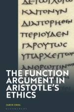 The Function Argument in Aristotle's Ethics af Jakub (Charles University Jirsa