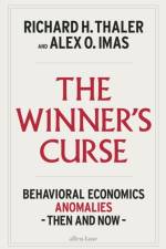 The Winner's Curse af Richard H. Thaler