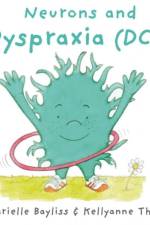 Neurons and Dyspraxia (DCD) af Marielle Bayliss