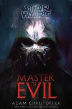 Star Wars: Master of Evil af Adam Christopher