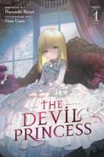 The Devil Princess (Light Novel) Vol. 1 af Harunohibiyori