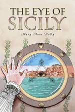 The Eye of Sicily af Mary Anne Holly