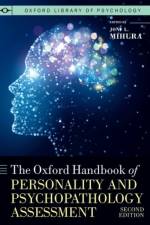The Oxford Handbook of Personality and Psychopathology Assessment 2nd Edition af Mihura