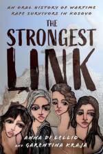 The Strongest Link af Anna (Adjunct Professor in the Master of Arts in International Relations (MAIR) Di Lellio