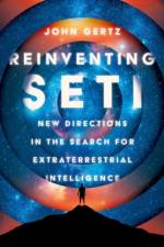 Reinventing SETI af John Gertz