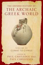 The Oxford History of the Archaic Greek World