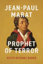 Jean-Paul Marat af Keith Michael Baker