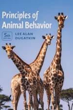 Principles of Animal Behavior, 5th Edition af Lee Alan Dugatkin