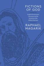 Fictions of God af Raphael Magarik