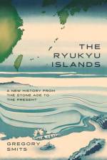 The Ryukyu Islands af Gregory Smits