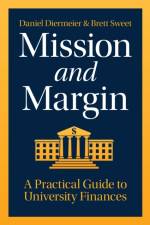 Mission and Margin af Daniel Diermeier