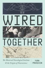 Wired Together af Yvan Prkachin