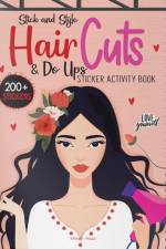 Stick and Style - Hair cuts & Do ups af Wonder House Books