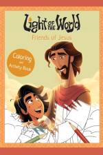 Light of the World: Friends of Jesus Coloring and Activity Book